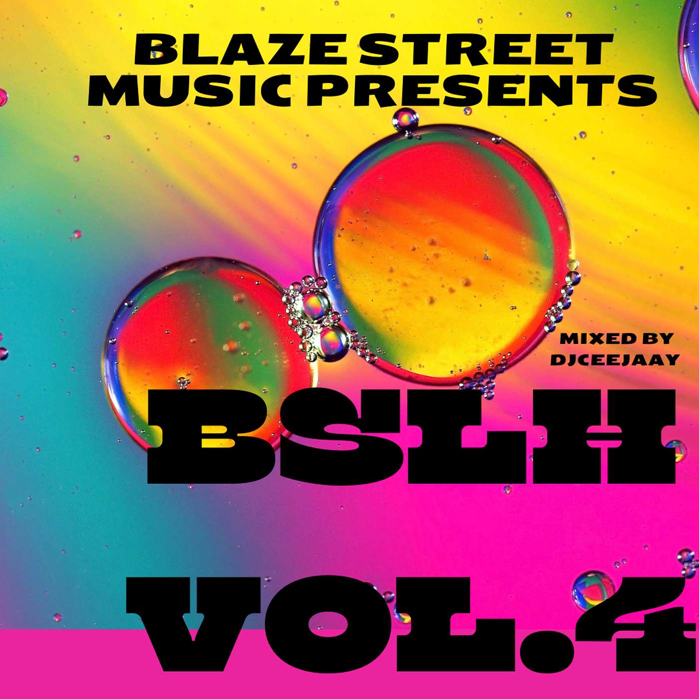 BSM MUSIC PRESENTS  - EPISODE #35 - BLAZE STREET LOVES HOUSE VOL.4 episode artwork