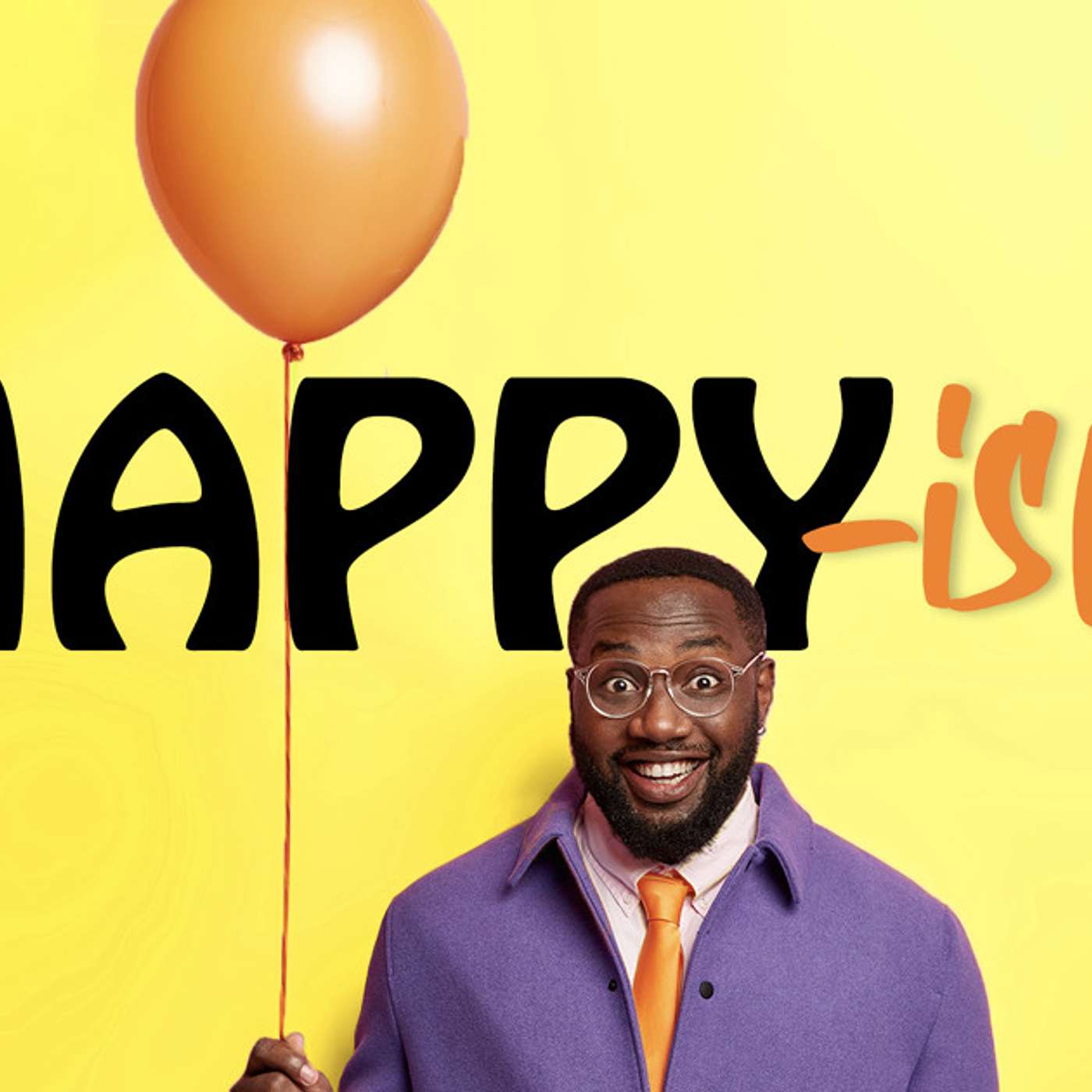 Happyish-Part 1