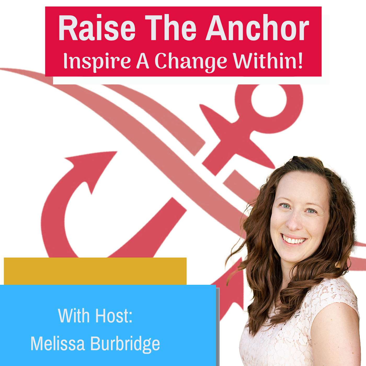 Raise The Anchor