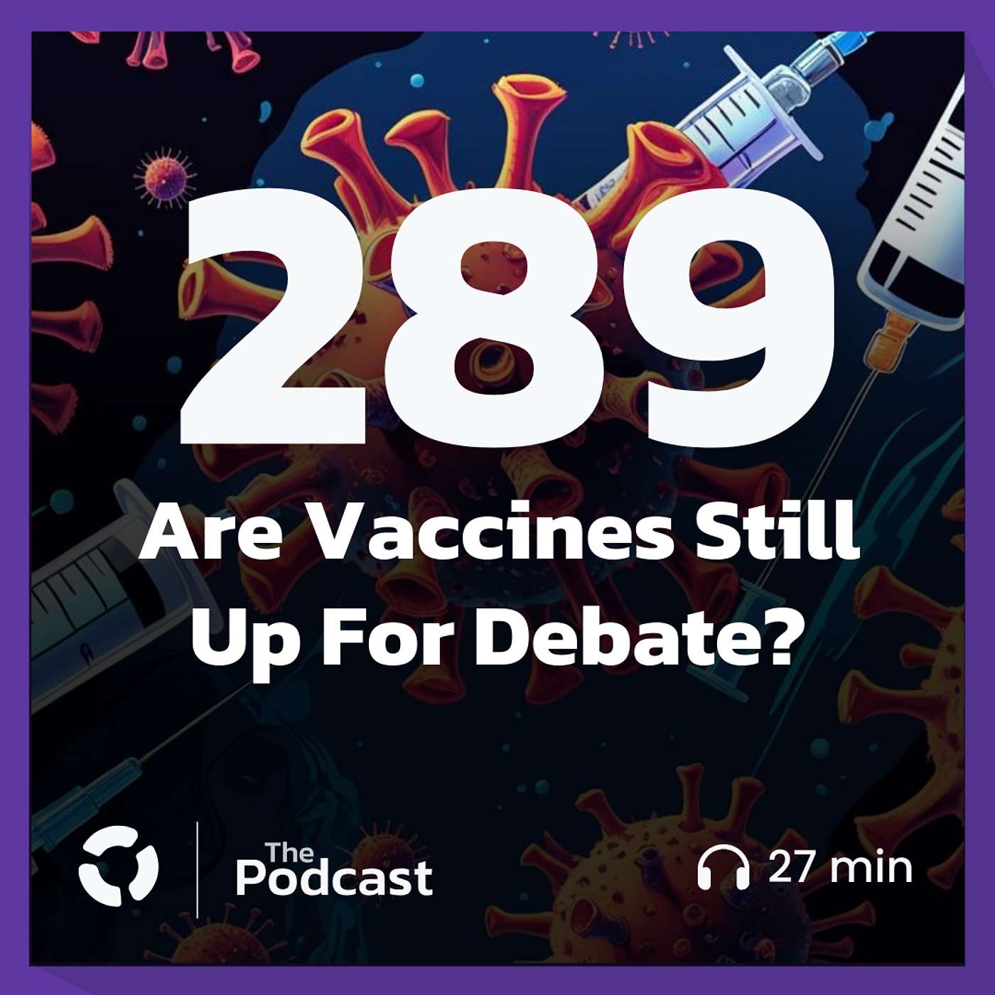 Are Vaccines Still Up For Debate?