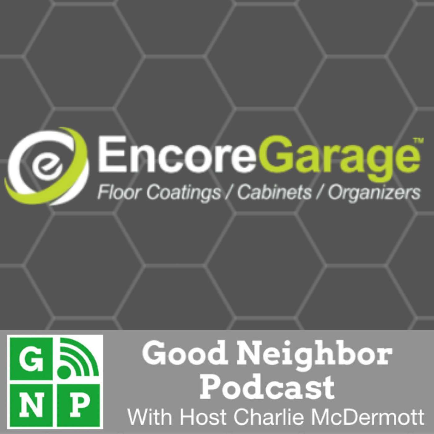 Good Neighbor Podcast