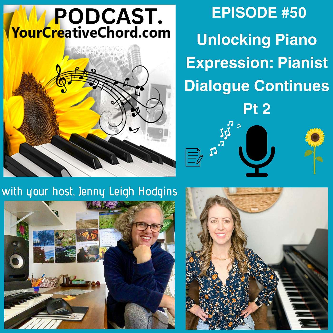Unlocking Piano Expression: Pianist Dialogue Continues Pt 2 | Your Creative Chord Podcast Ep 50
