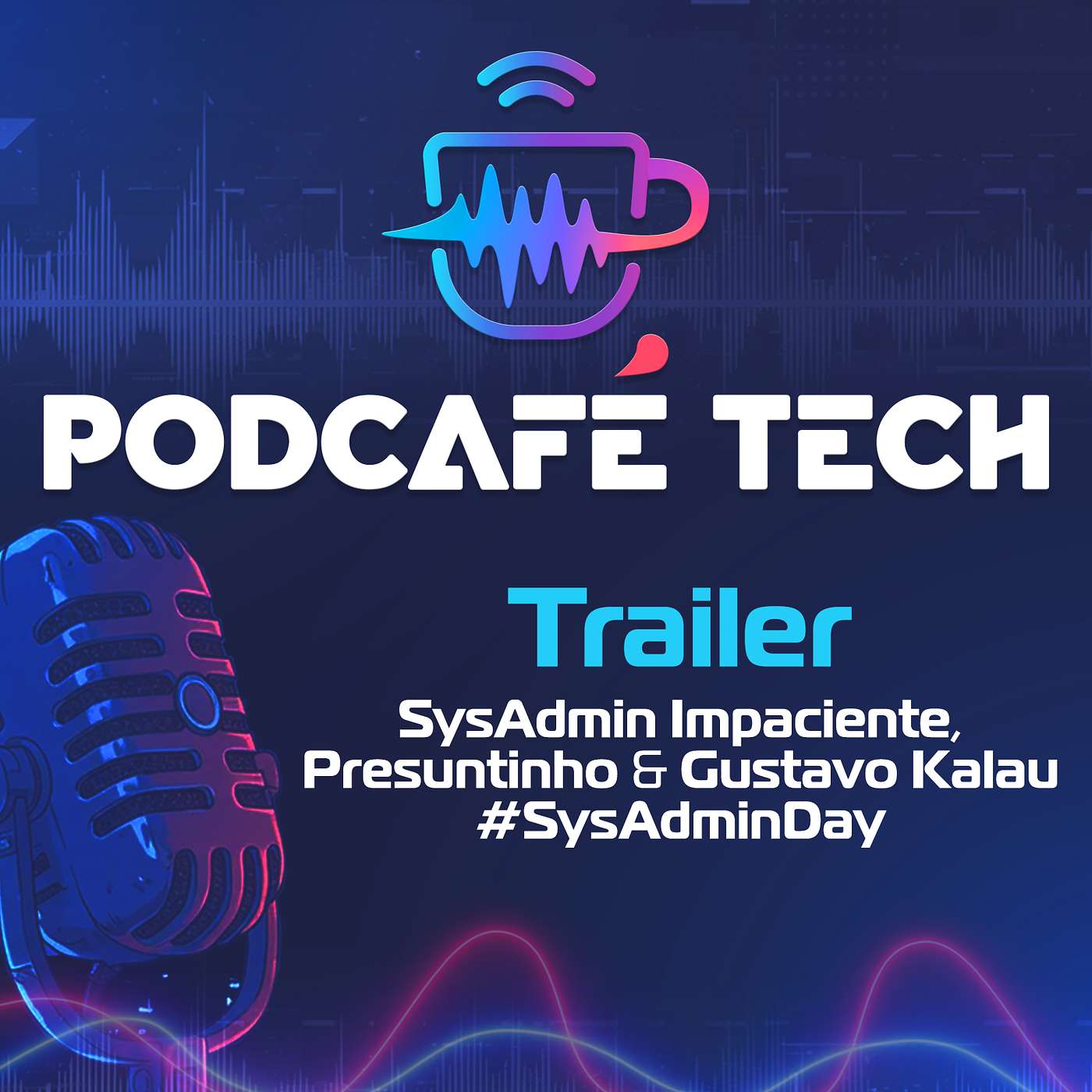 PODCAFÉ TECH