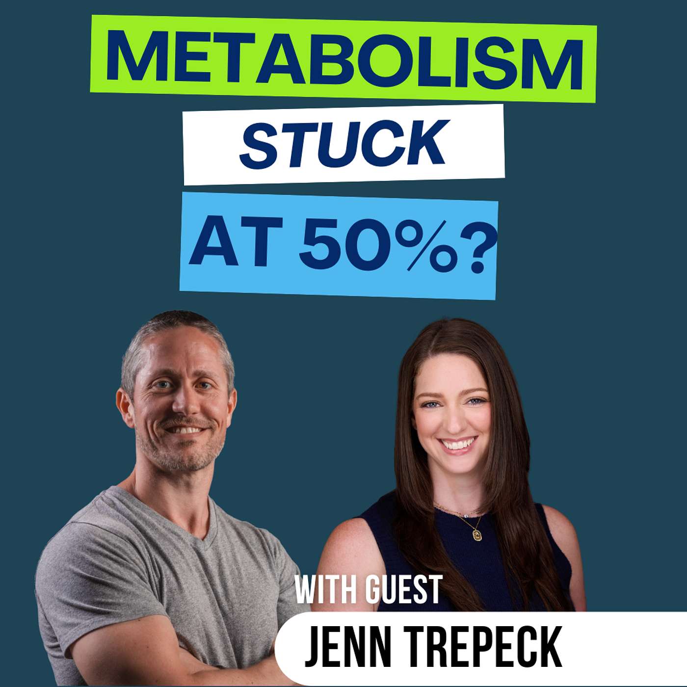 Why Your Metabolism Is Stuck at 50% and How to Fix It Without Biohacks (Jenn Trepeck) | Ep 430