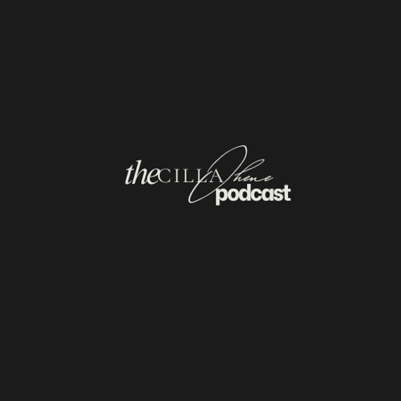 The Cilla Ohene Podcast