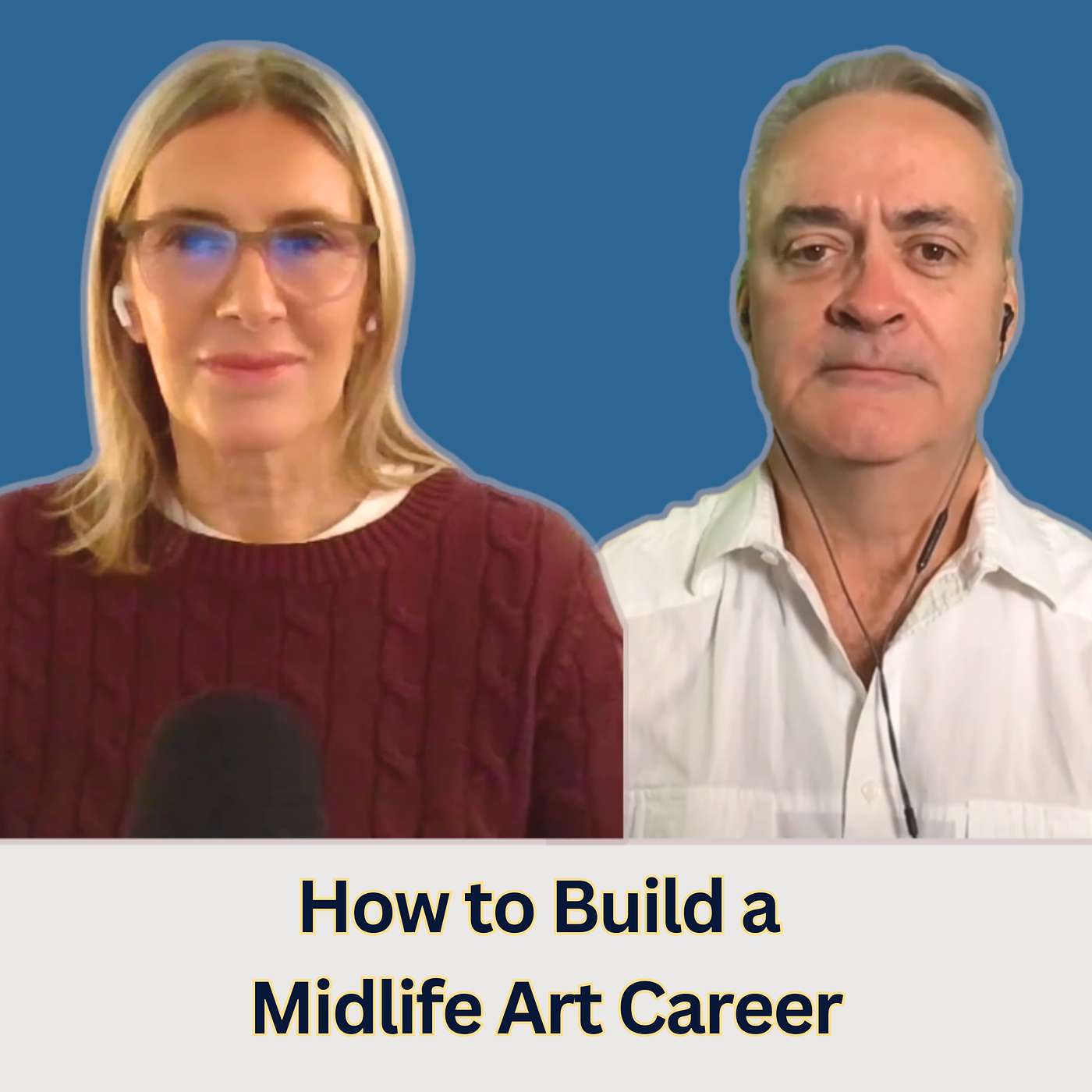 116. How to Build a Midlife Art Career | Cop Turned Famous Artist