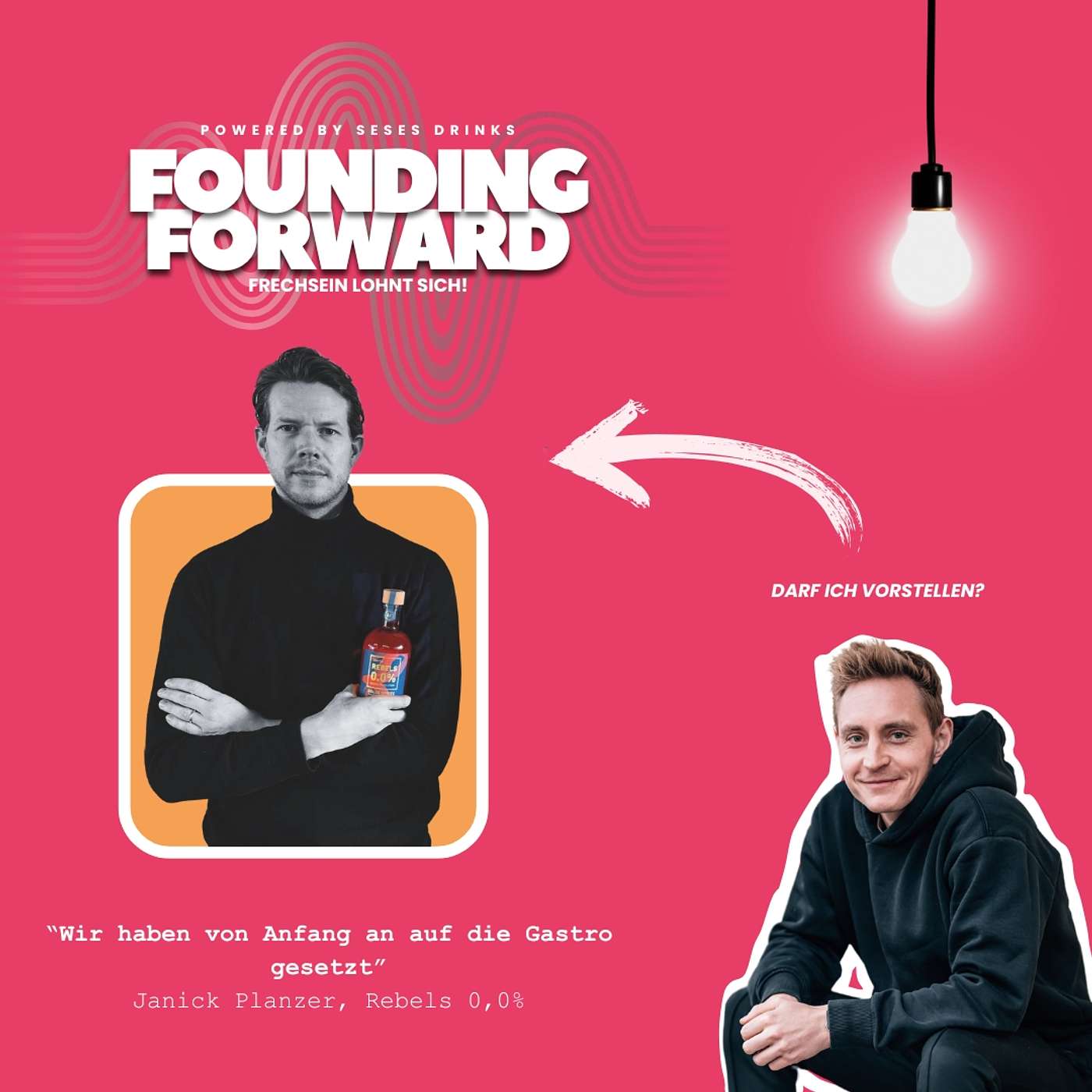Founding Forward. Frechsein lohnt sich!