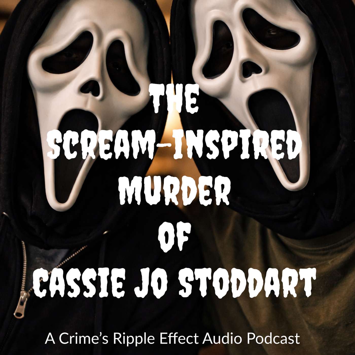 The Scream Inspired Murder of Cassie Jo Stoddart episode artwork