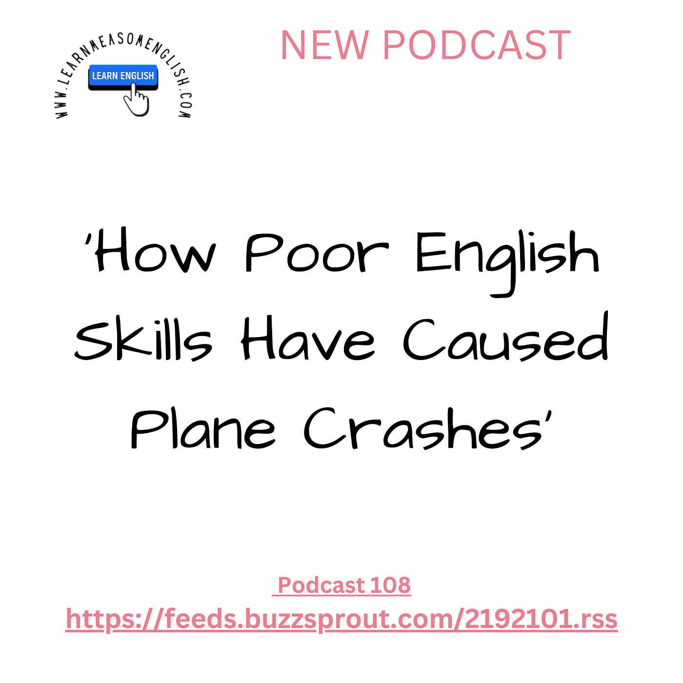 cover of episode Daily Engllish News 108 'How Poor English Skills Have Caused Plane Crashes'