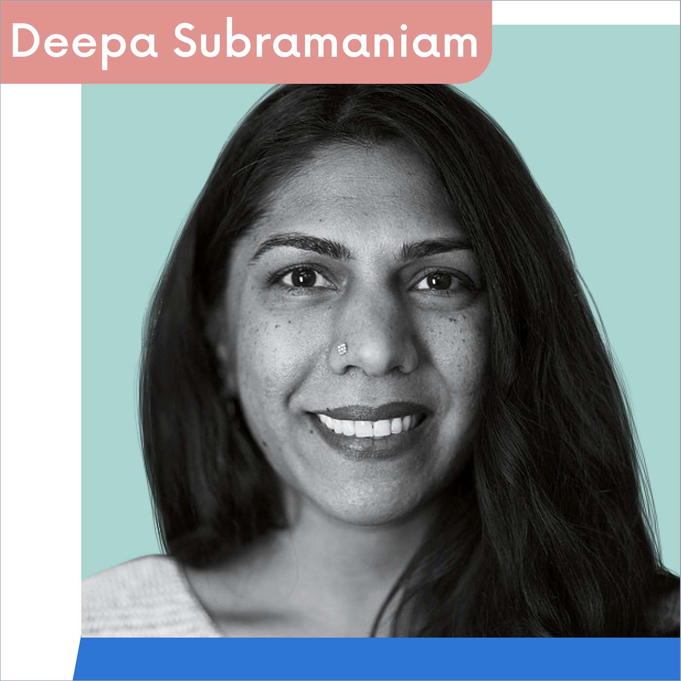 Deepa Subramaniam, Chief Product Officer at ACLU (American Civil Liberties Union) episode artwork