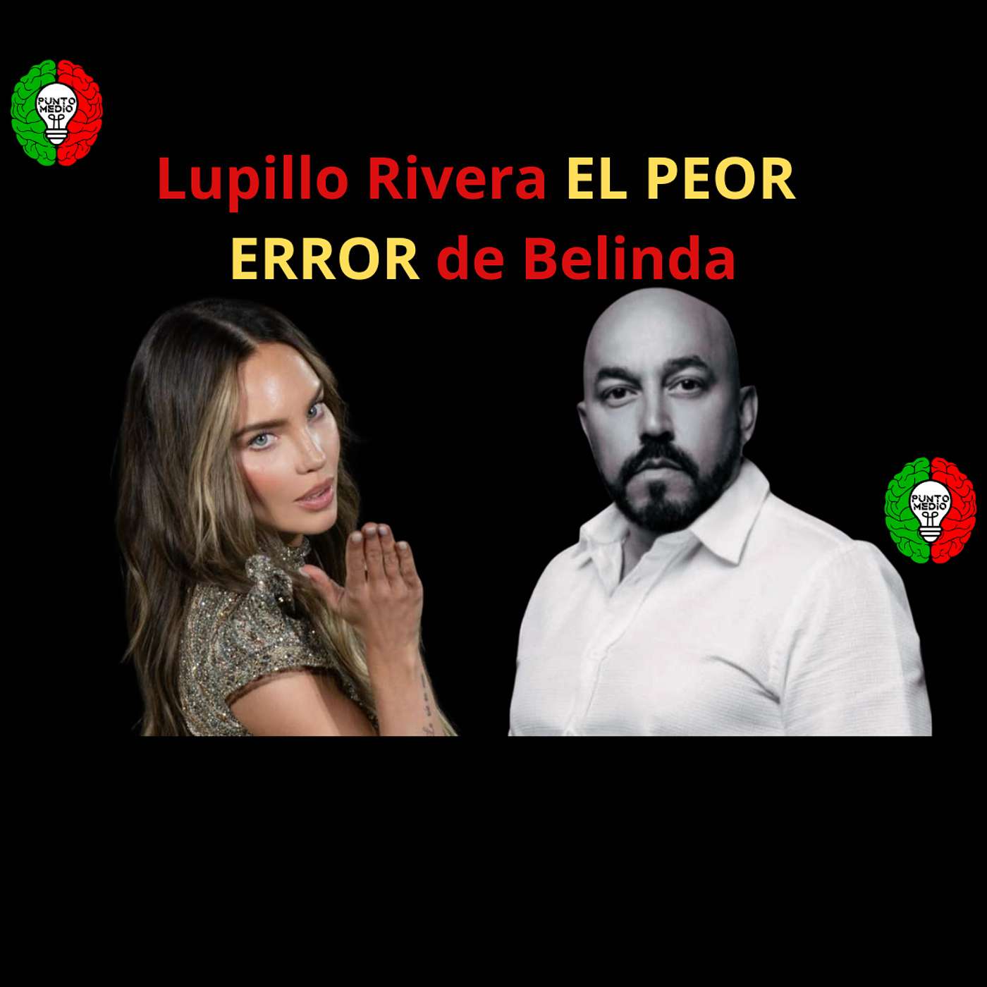 Belinda y Lupillo Rivera, EL CHISME COMPLETO Belinda y Lupillo Rivera, EL CHISME COMPLETO