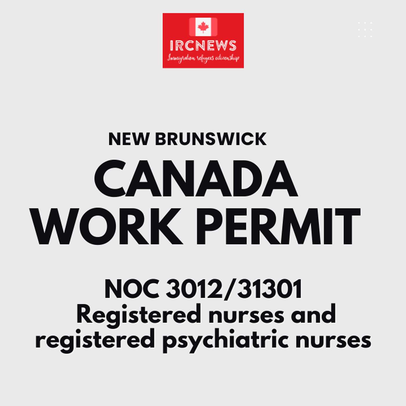 Canada Immigration New Brunswick NOC 3012/31301 Registered nurses and registered psychiatric nurses Work Permits episode artwork