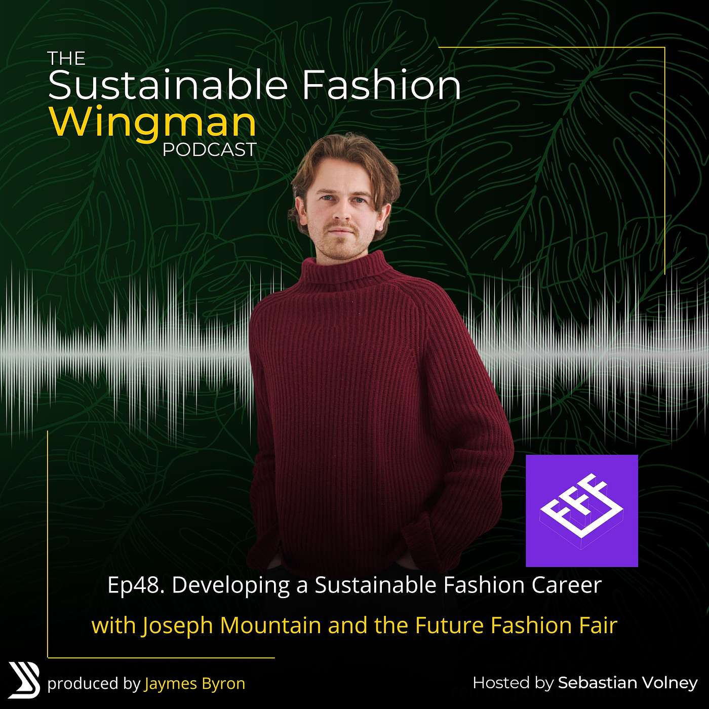 Developing a Sustainable Fashion Career, with Joseph Mountain and the Future Fashion Fair