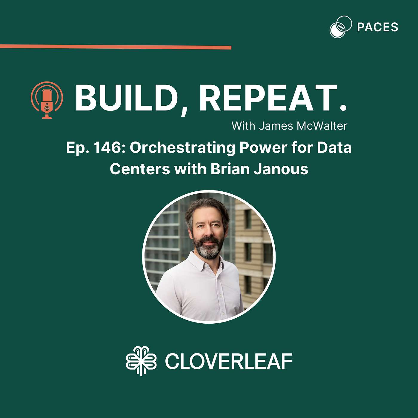 Build, Repeat. (A Paces Podcast)