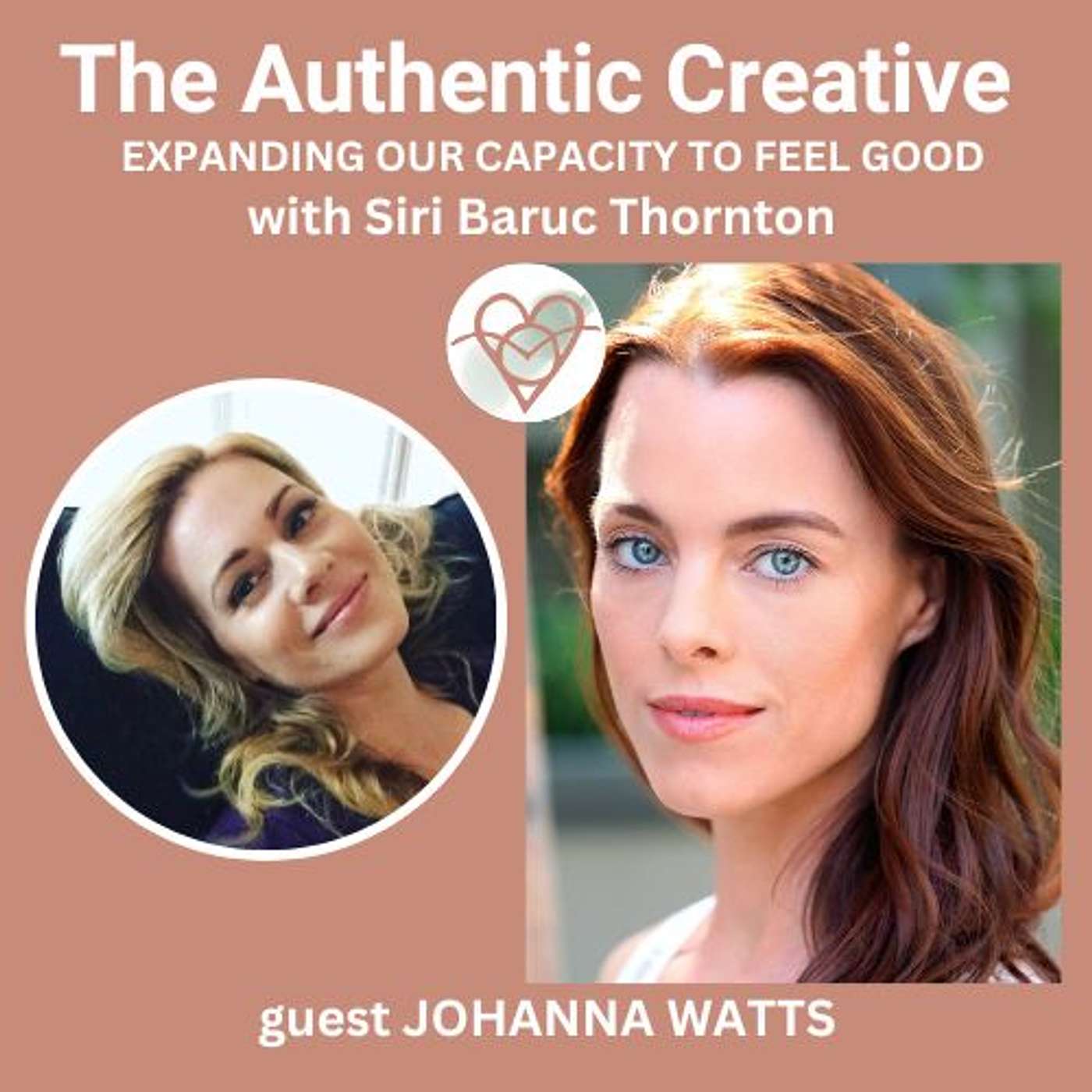 The Authentic Creative: expanding our capacity to feel good