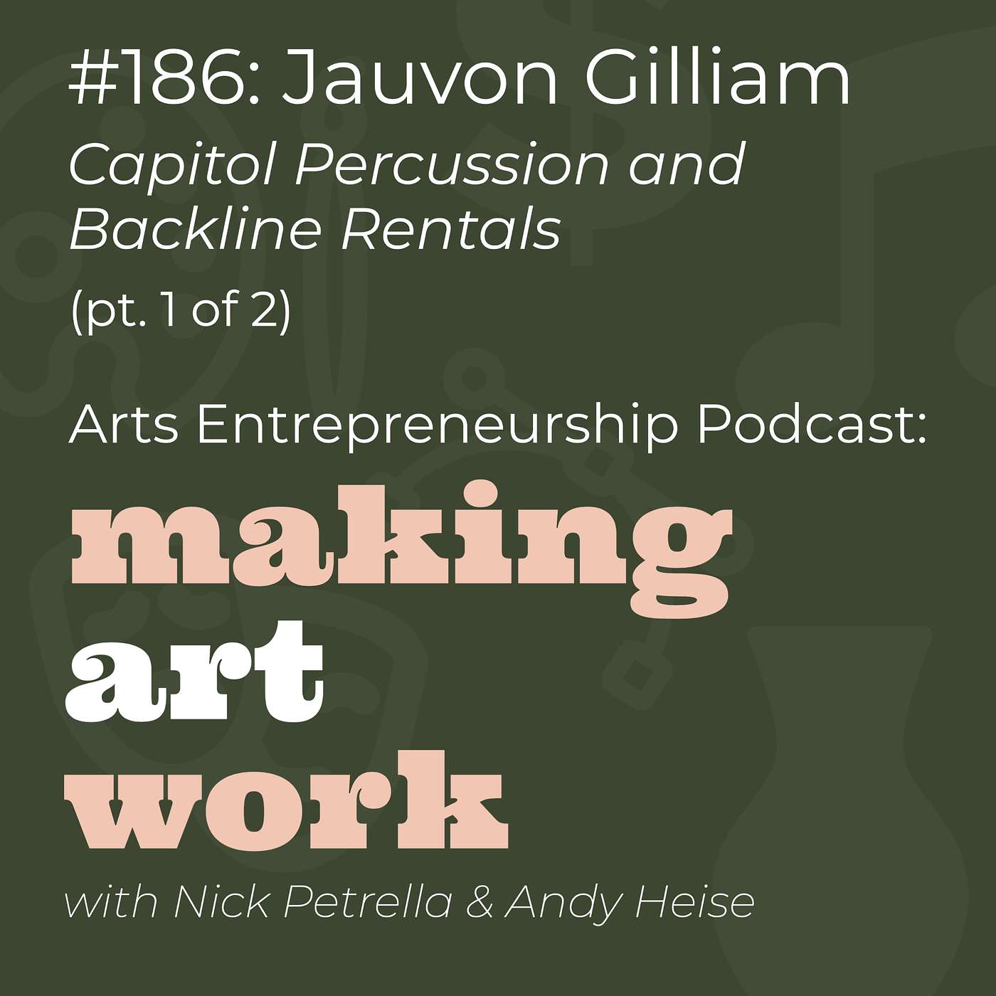 Arts Entrepreneurship Podcast: Making Art Work