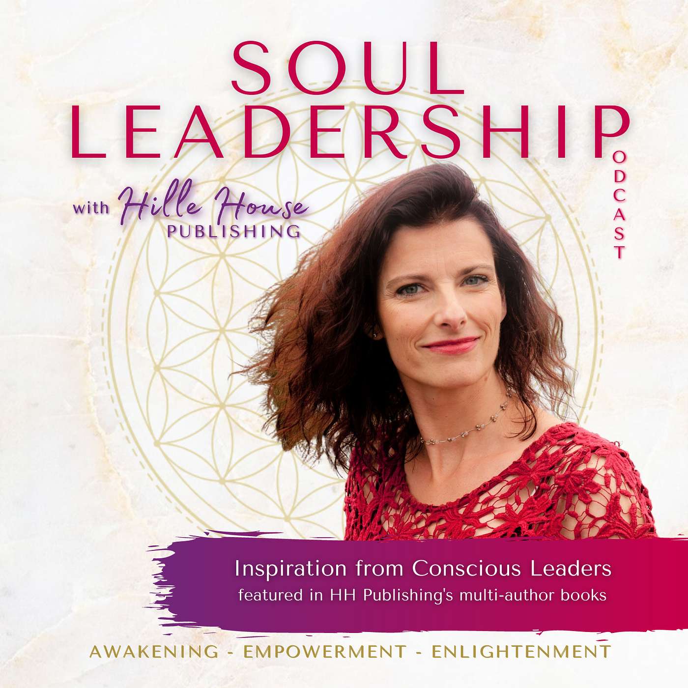 SOUL LEADERSHIP PODCAST