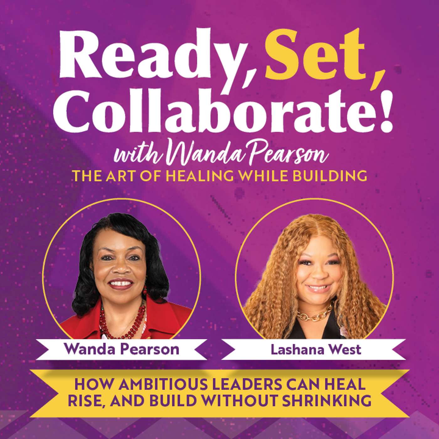 Healing While Building with LaShana West
