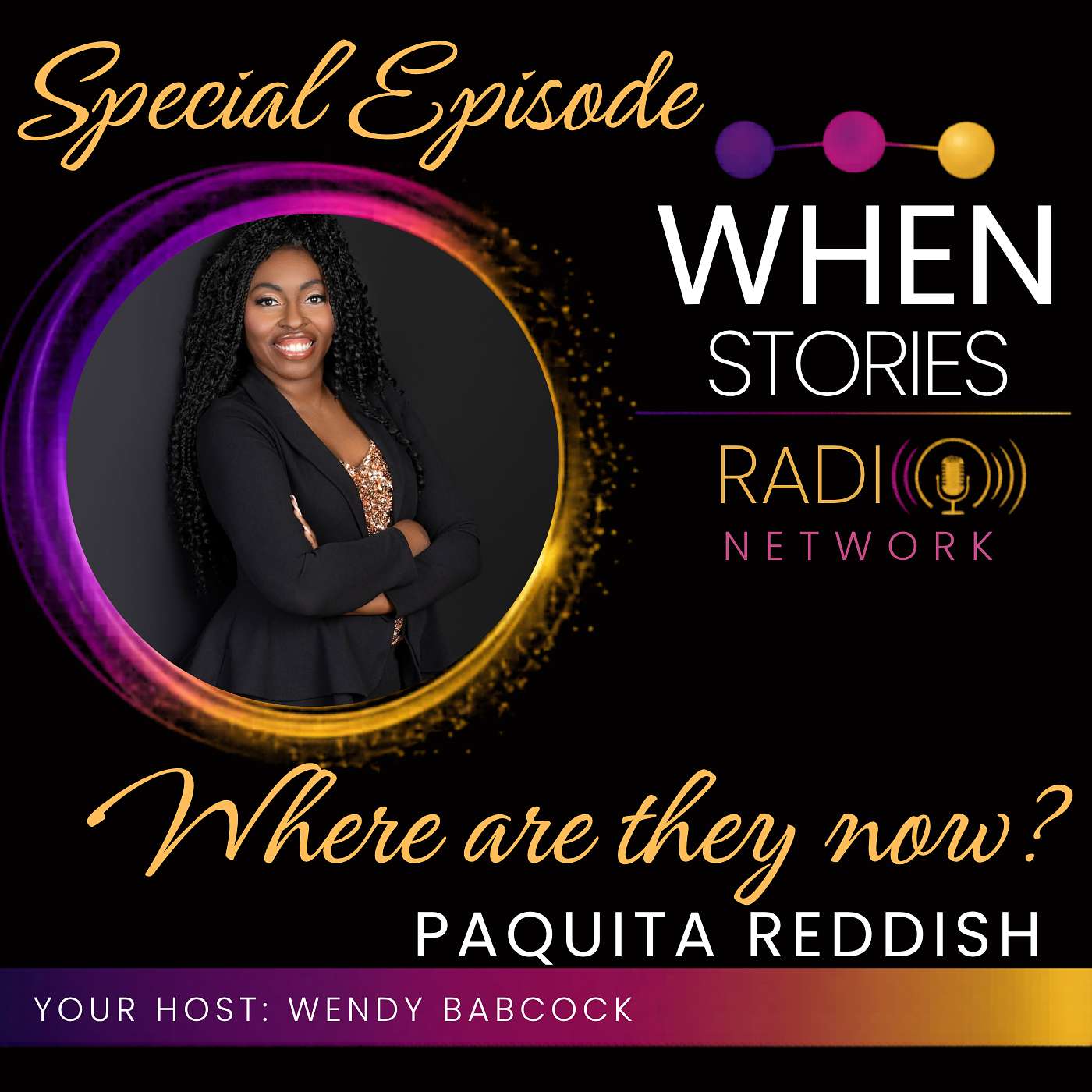 Paquita Reddish | Where Are They Now? | WHEN Stories™
