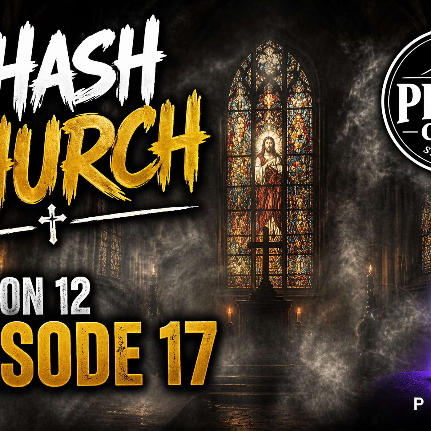 Hash Church Season 12 Episode 17 episode artwork