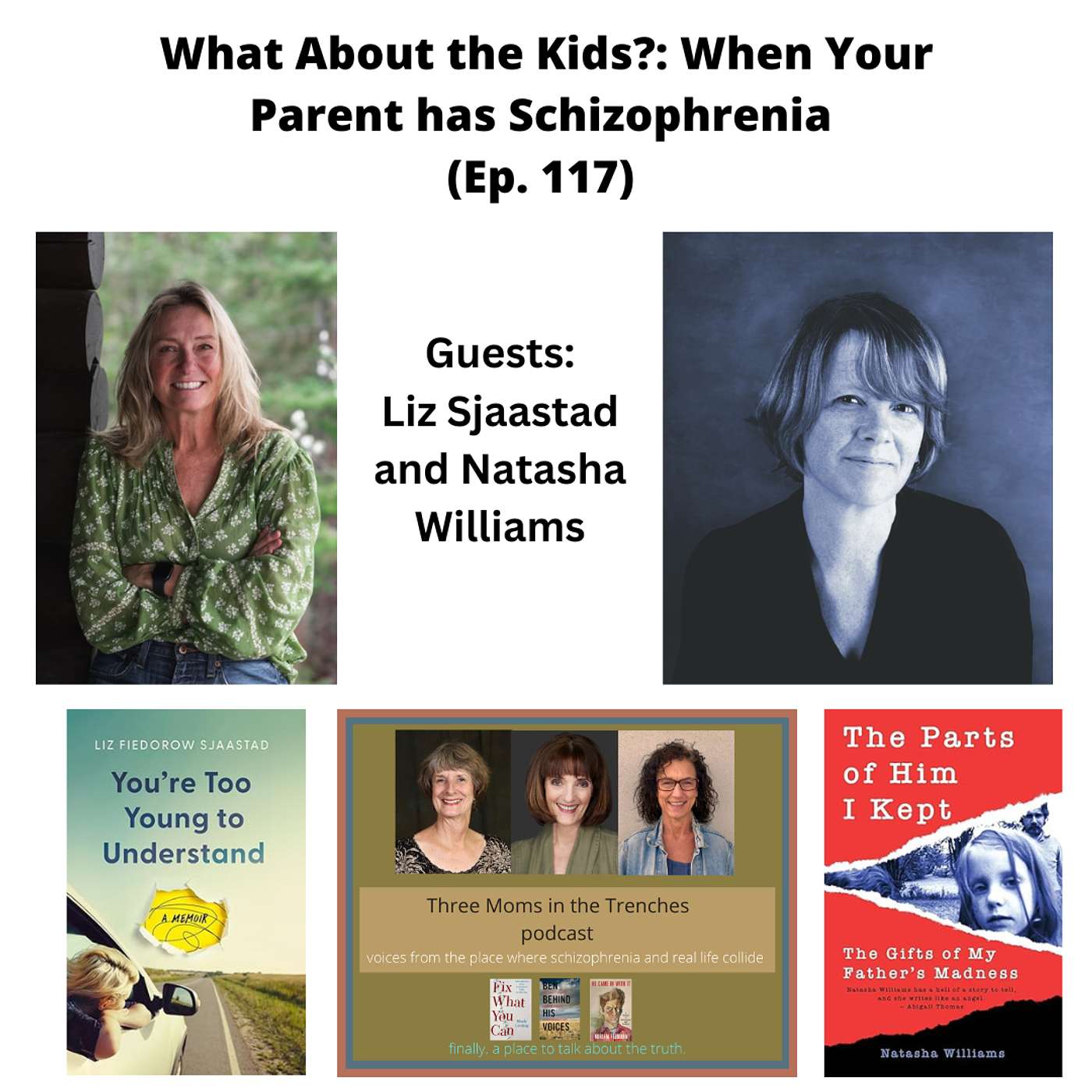Schizophrenia: Three Moms in the Trenches