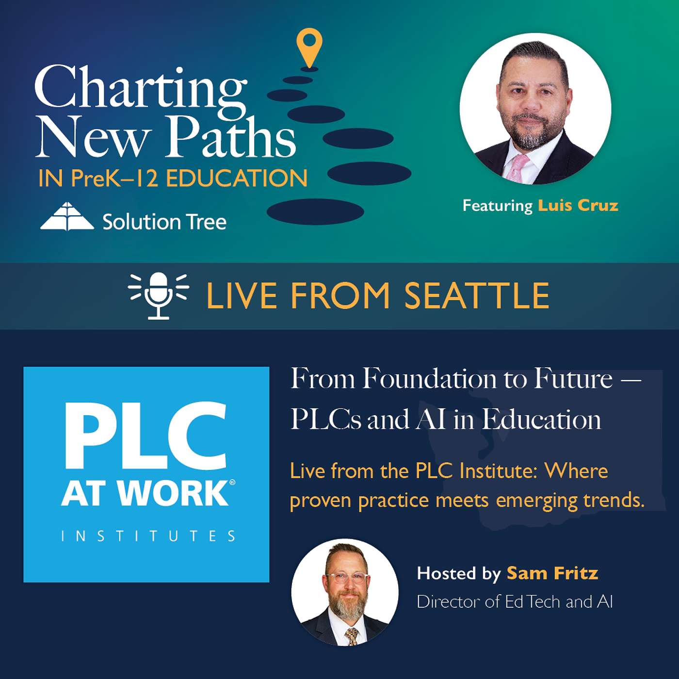 From Foundation to Future: PLCs and AI in Education…Live with Luis Cruz!
