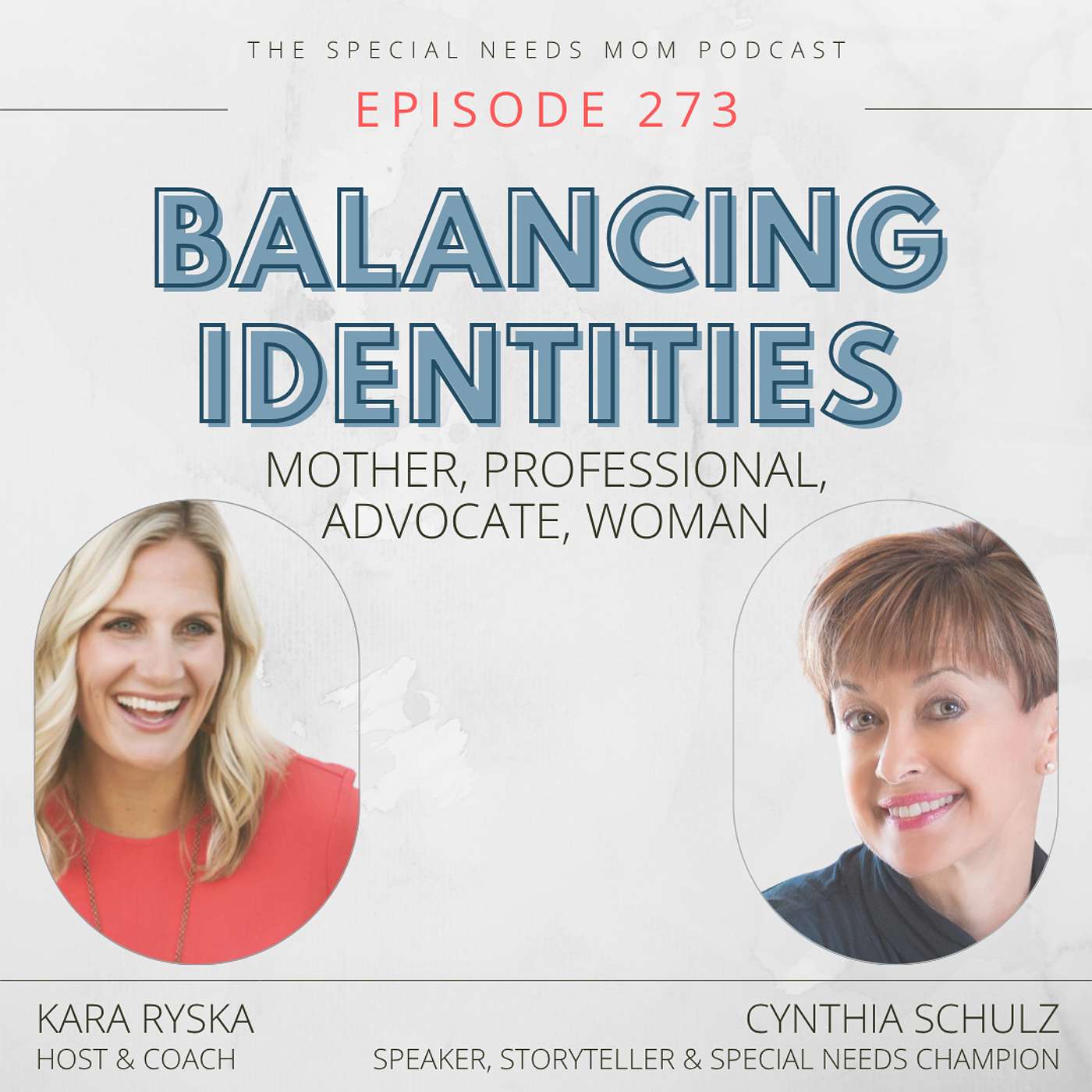 Balancing Identities: Mother, Professional, Advocate, Woman with Cynthia Schultz