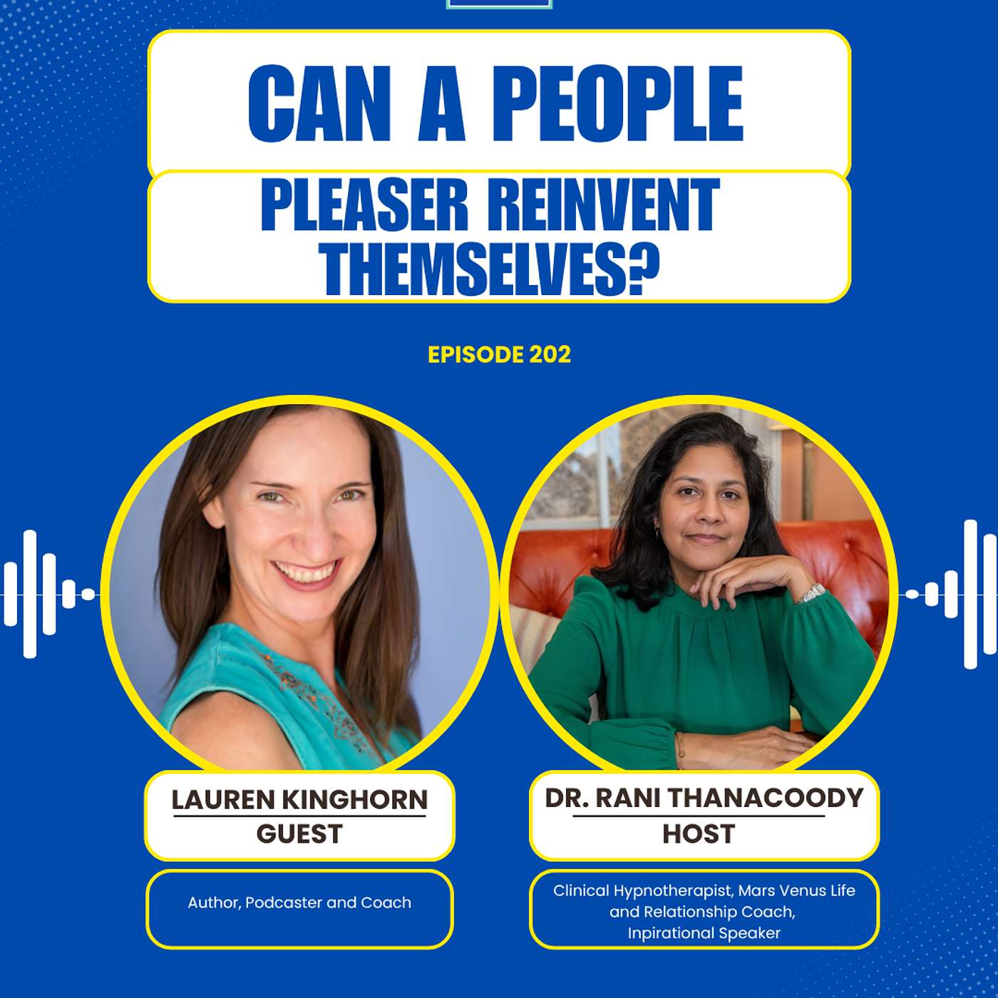 Episode 202: Can a People Pleaser Reinvent Themselves? with Lauren Kinghorn episode artwork