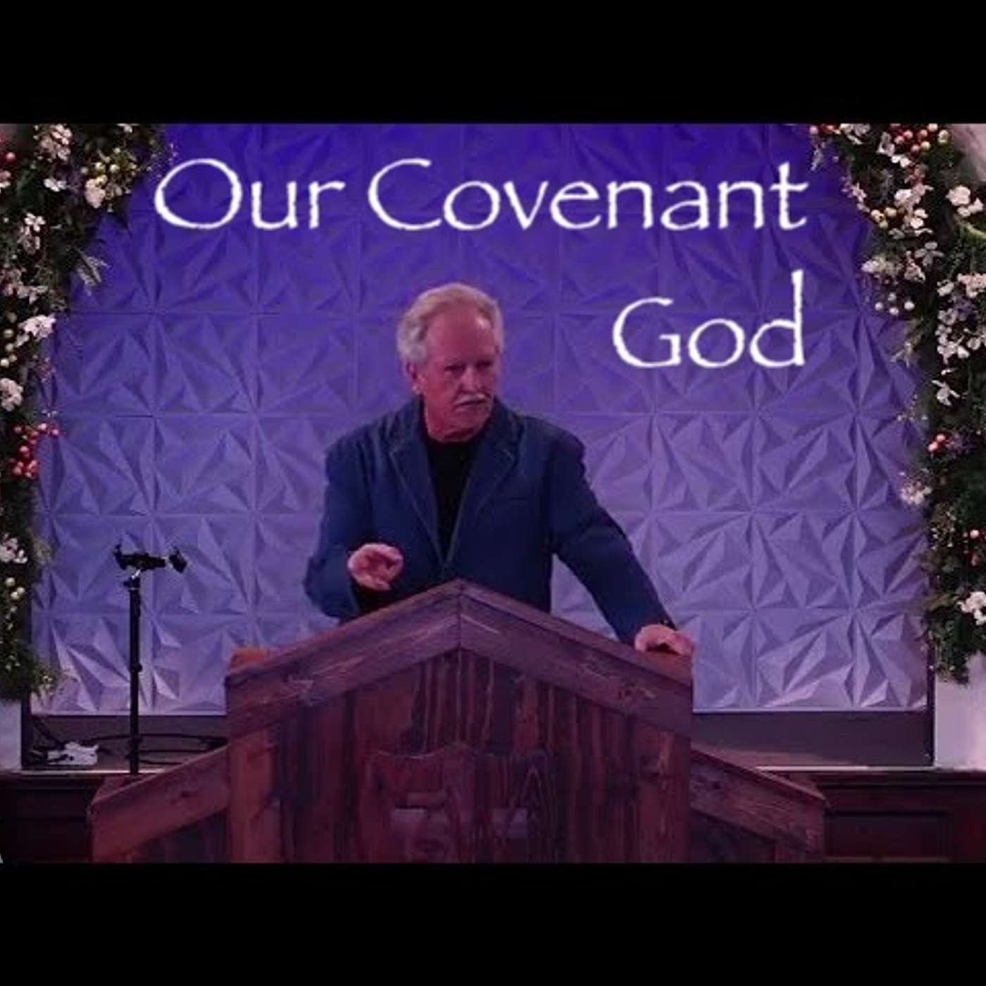 Our Covenant God