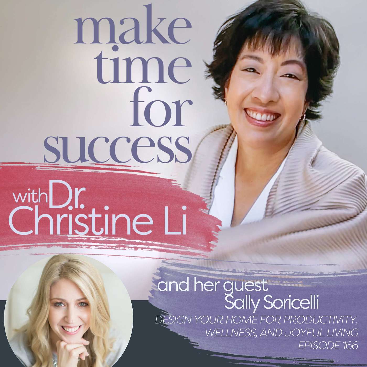 Make Time for Success with Dr. Christine Li