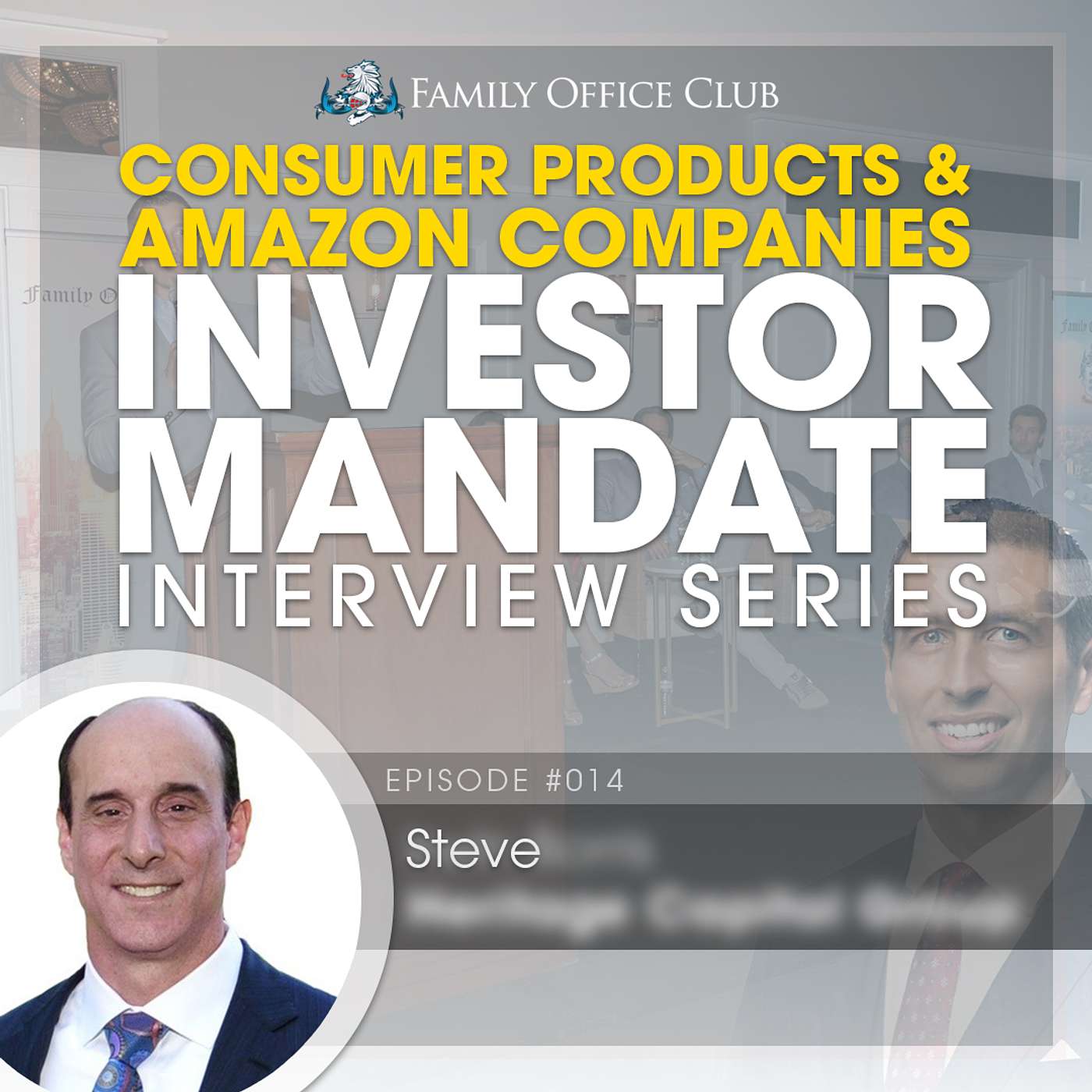 Private Investor Mandate Interview Focused on Consumer Products & Amazon Companies, FinTech and BioTech/Healthcare