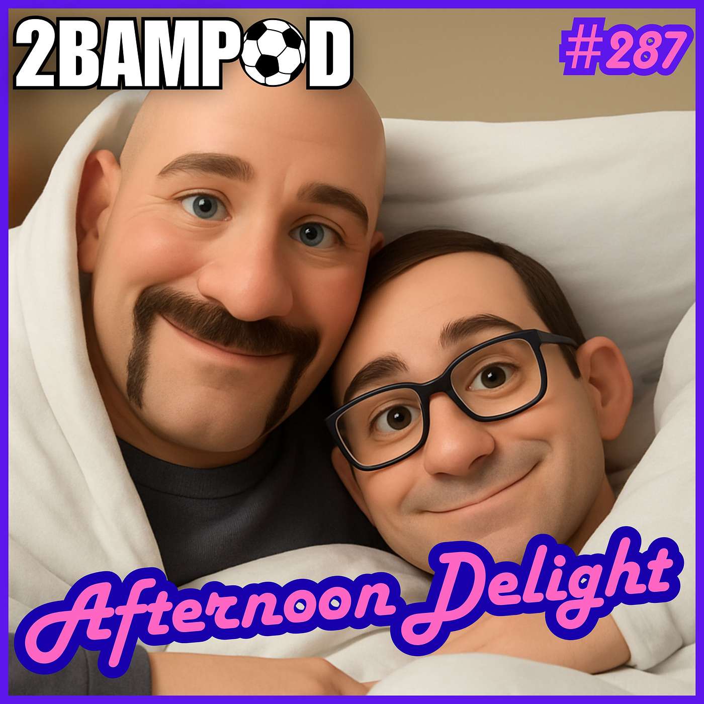 #287 - Afternoon Delight