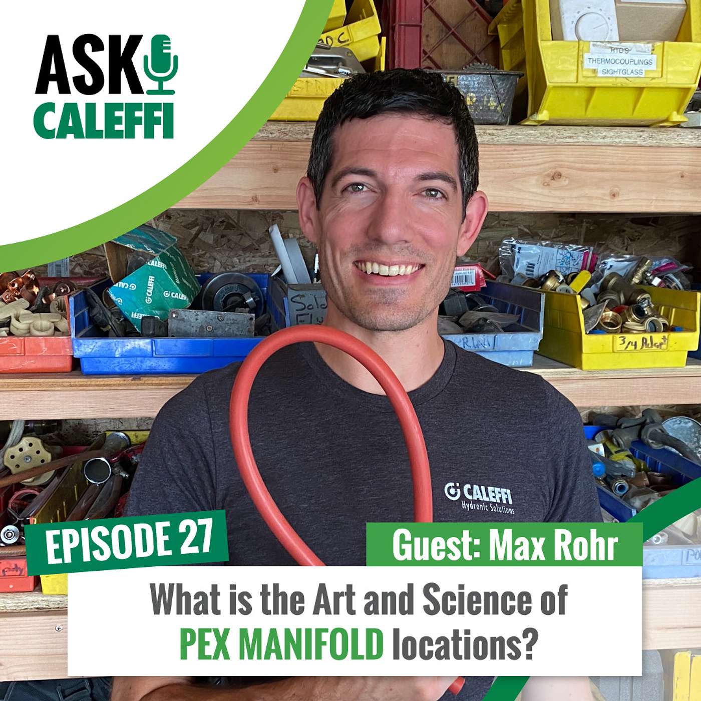 #27 What is the Art and Science of PEX manifold locations? (with Max Rohr)