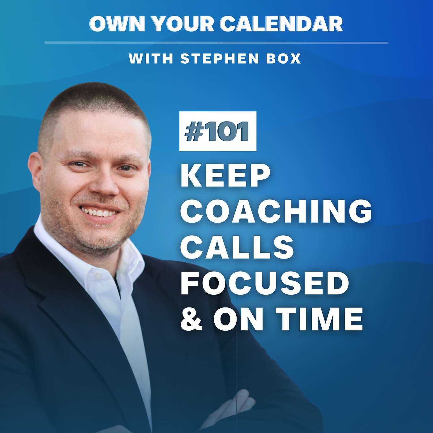 How to Keep Coaching Calls On Track and On Time Without Feeling Rushed