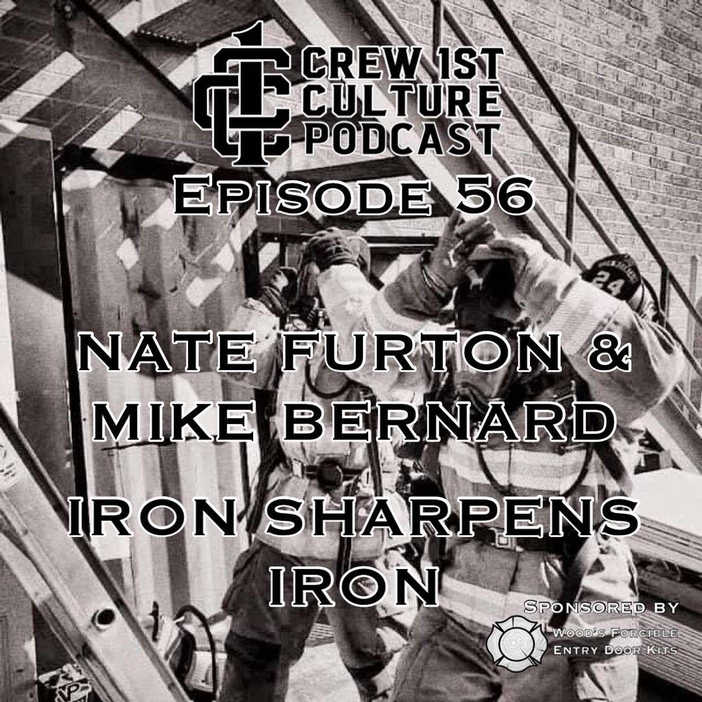 Nate Furton and Mike Bernard - Iron Sharpens Iron