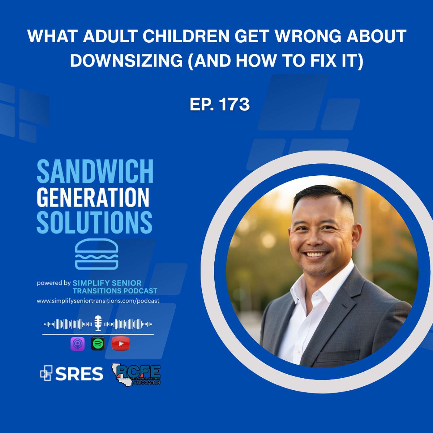 EP 173 - What Adult Children Get Wrong About Downsizing (And How to Fix It) episode artwork