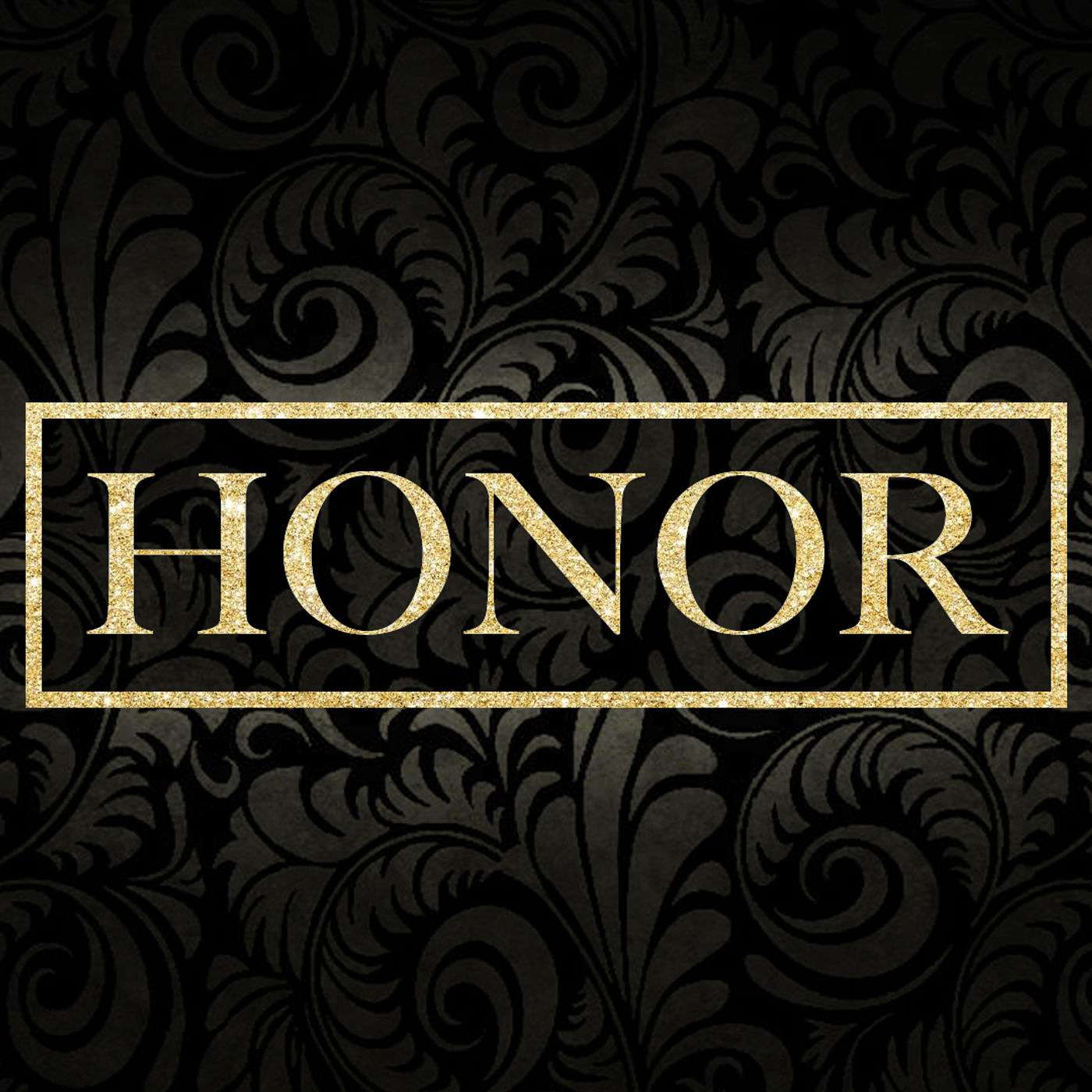 Honor: Part 3 - Law Enforcement