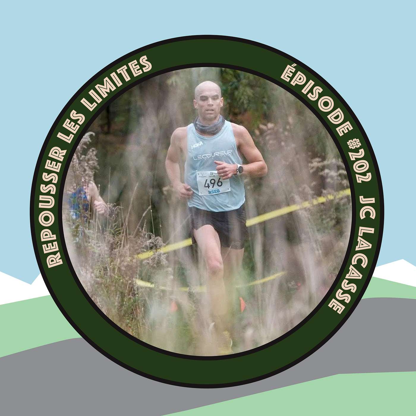 #202 - JC Lacasse - Coureur d’endurance qui performe bien et plutôt réservé