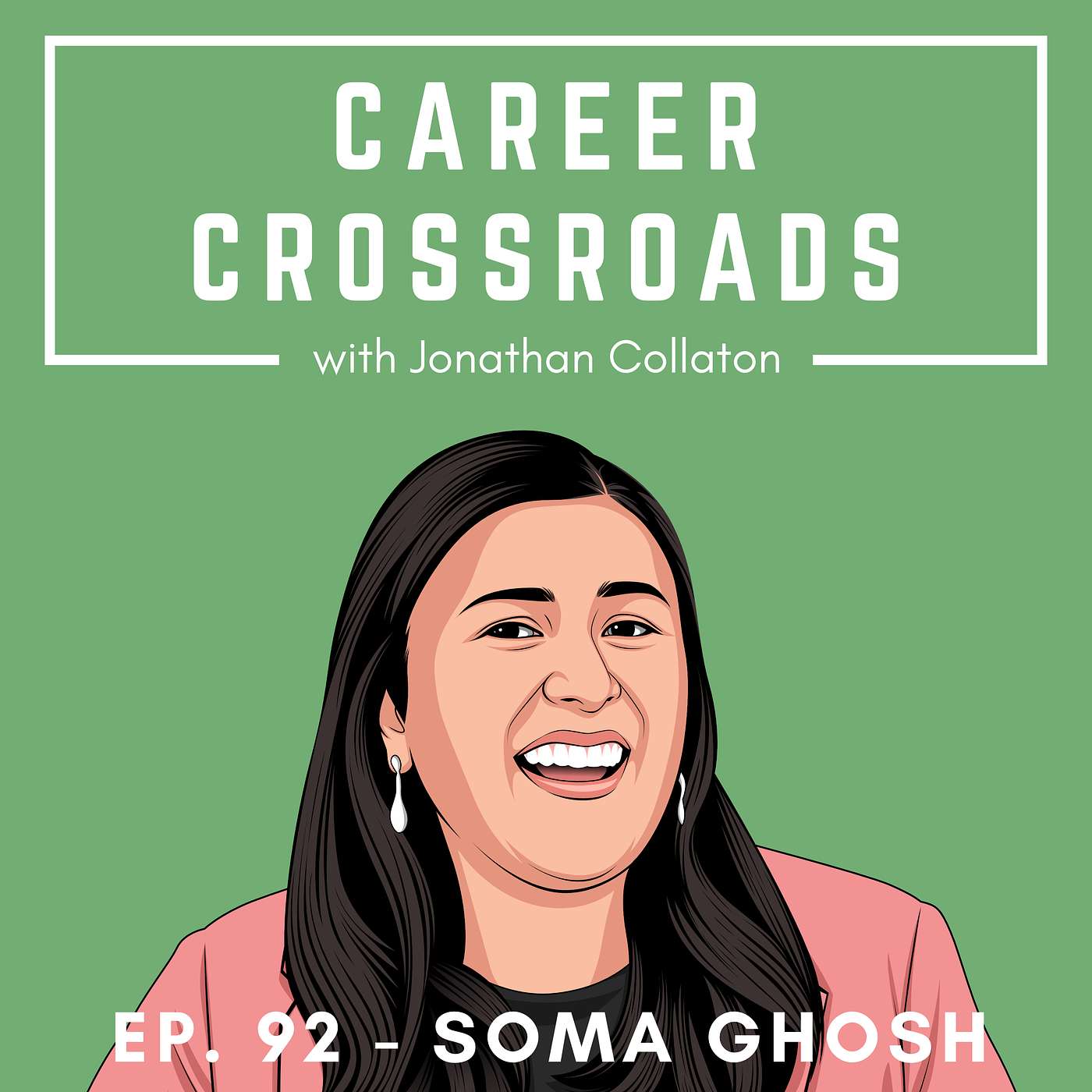 Career Coach Conversations with Soma Ghosh