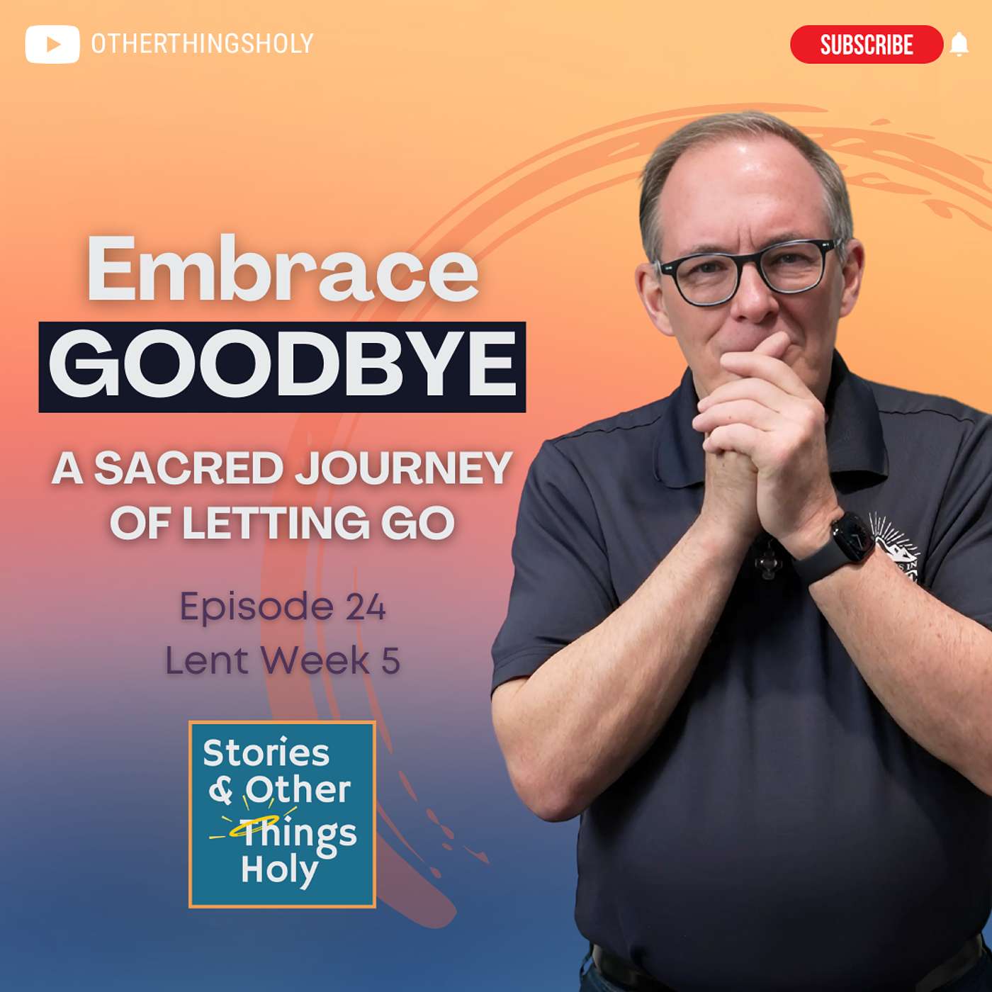 Stories & Other Things Holy