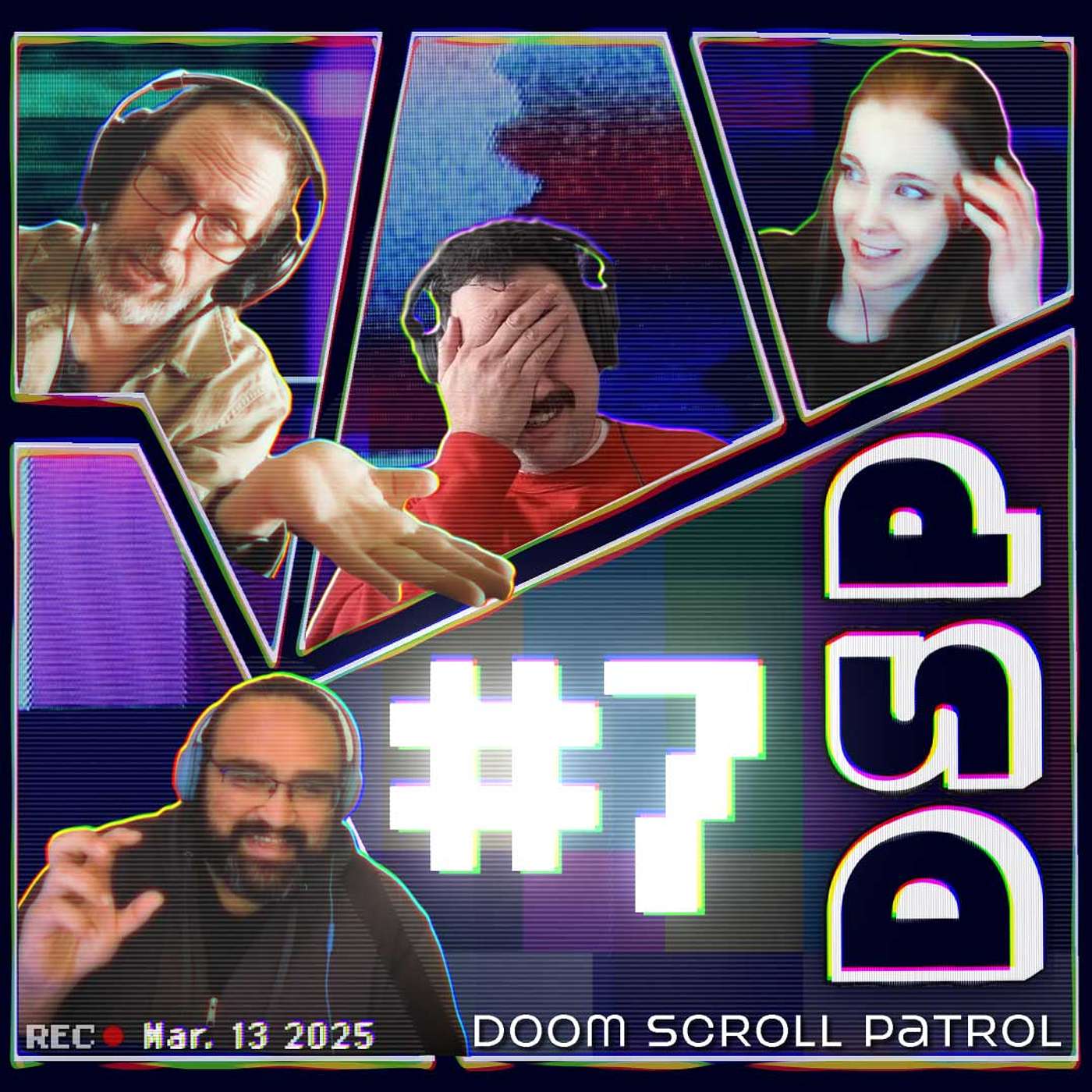 Doom Scroll Patrol #7: March 14, 2025 episode artwork