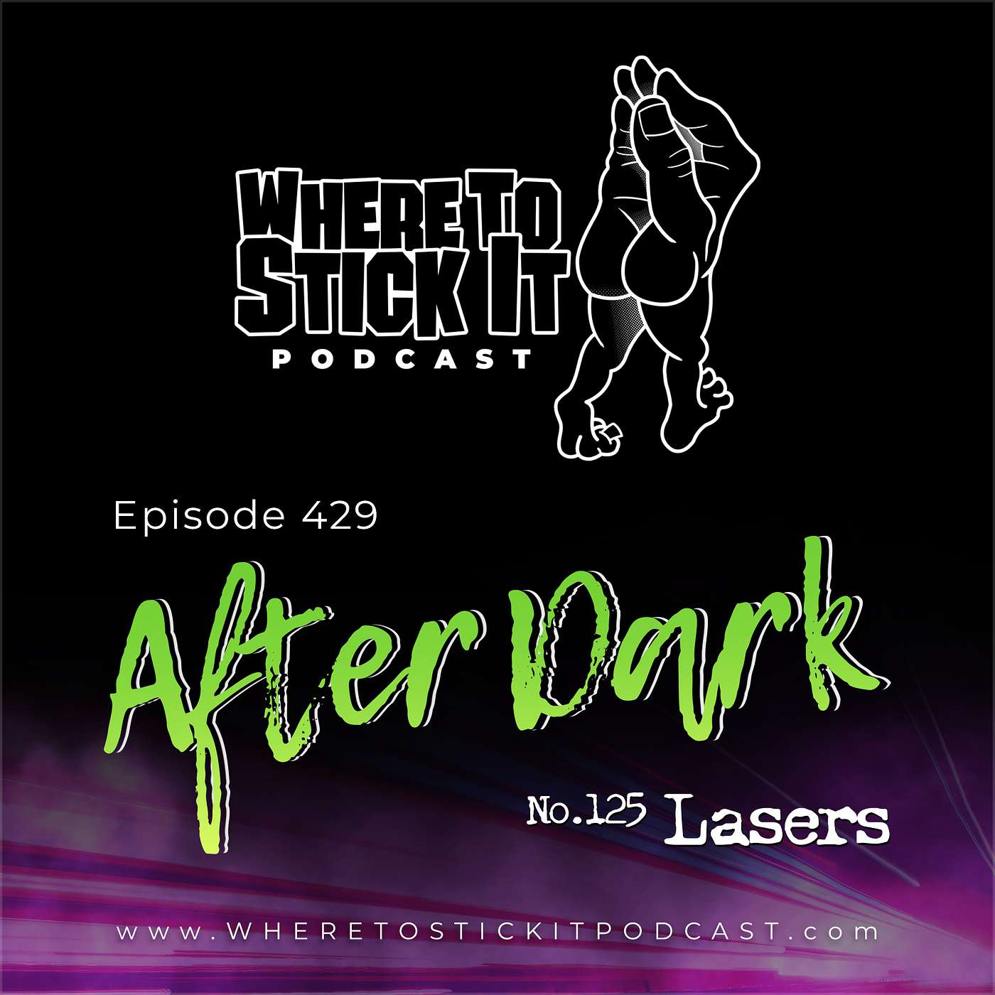 Episode 429 - After Dark 125: Lasers