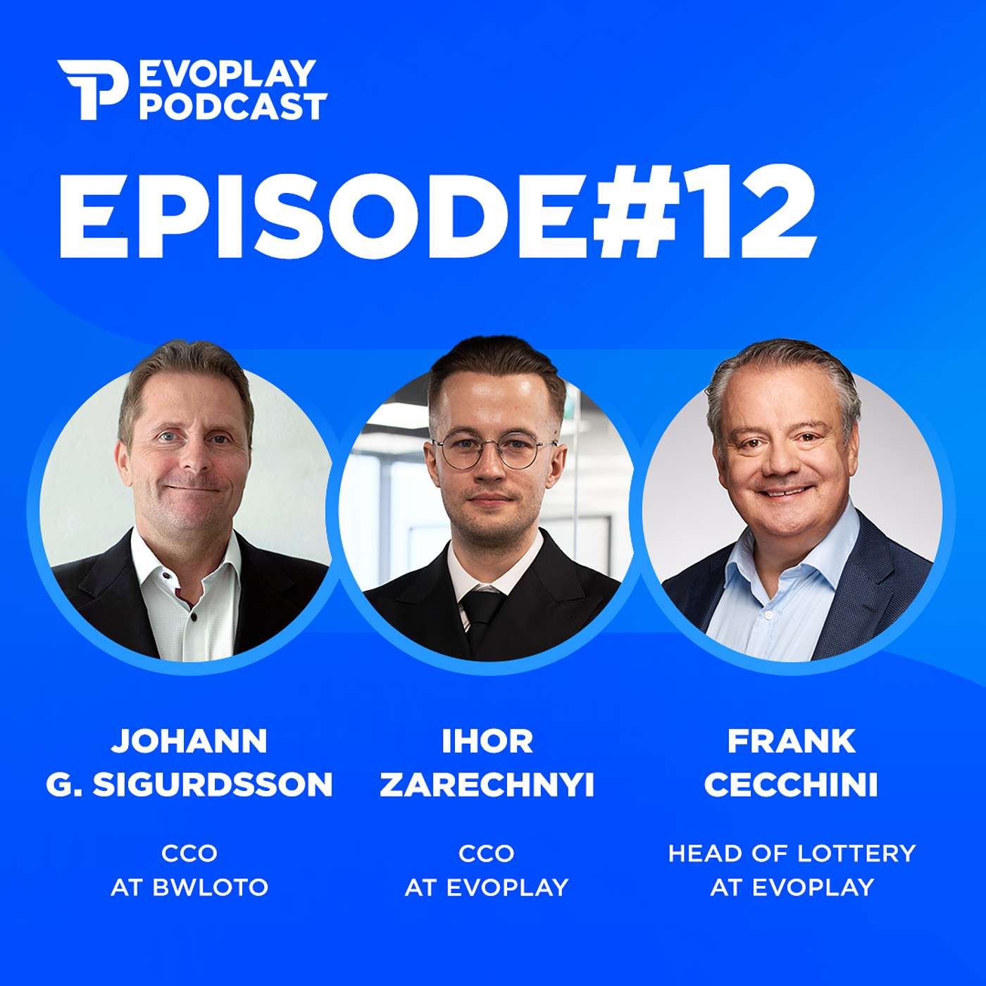 Evoplay Podcast