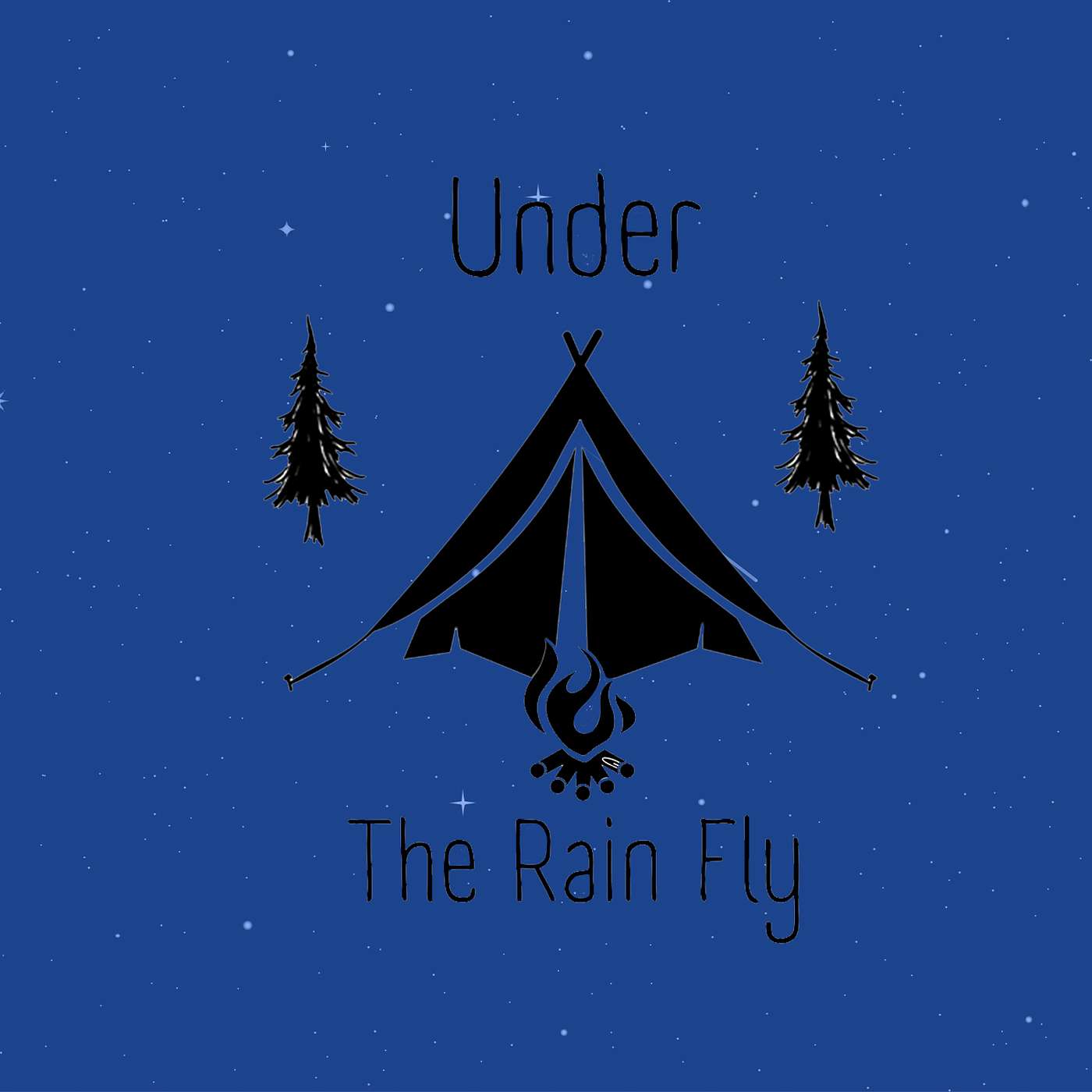 Under The Rain Fly