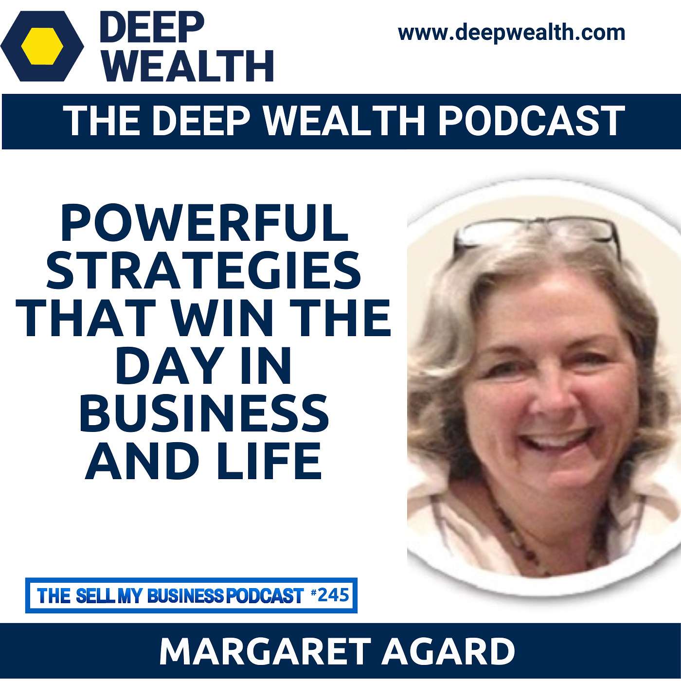 The Deep Wealth Podcast - Unlock Your Deep Wealth—In Business and Life