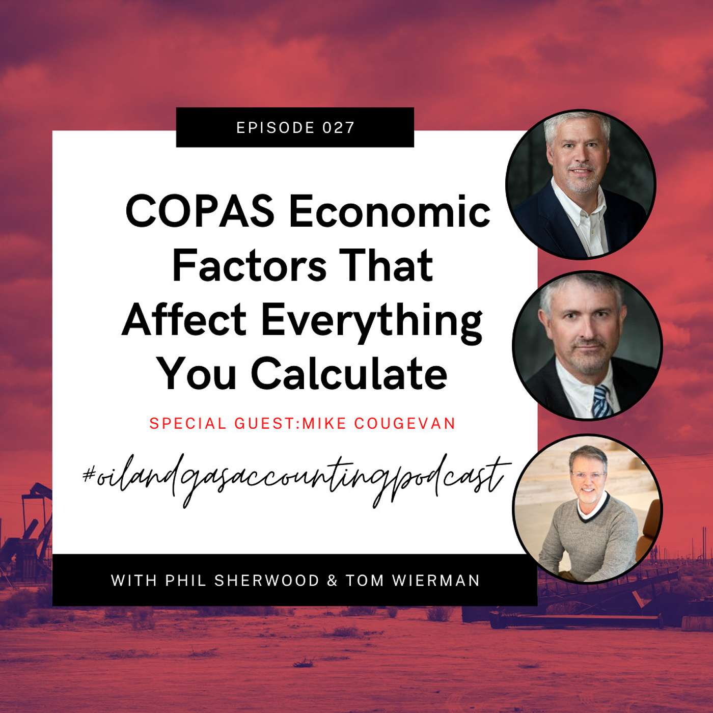 COPAS Economic Factors That Affect Everything You Calculate with Mike Cougevan