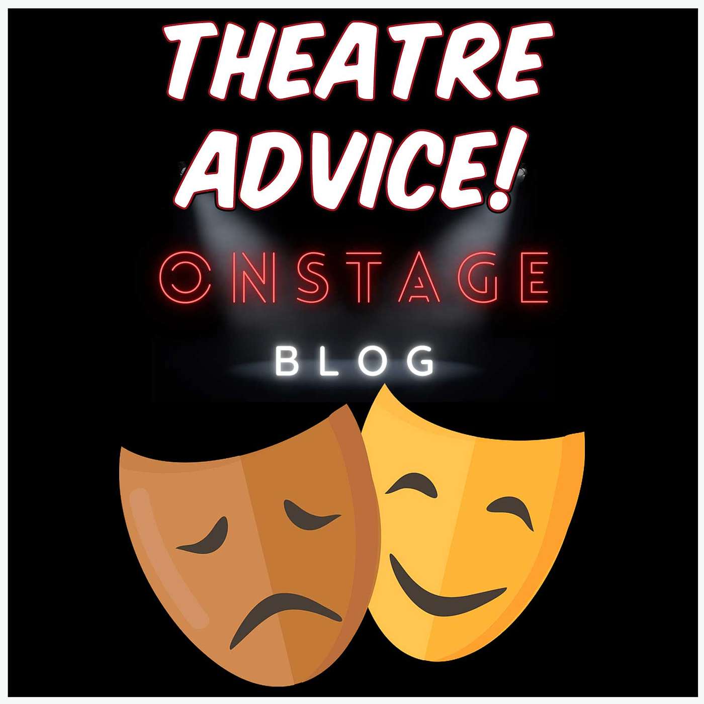 How To Create Chemistry With a Lead On Stage, The Best Musical Song To Annoy Someone, And More Theatre Advice! episode artwork