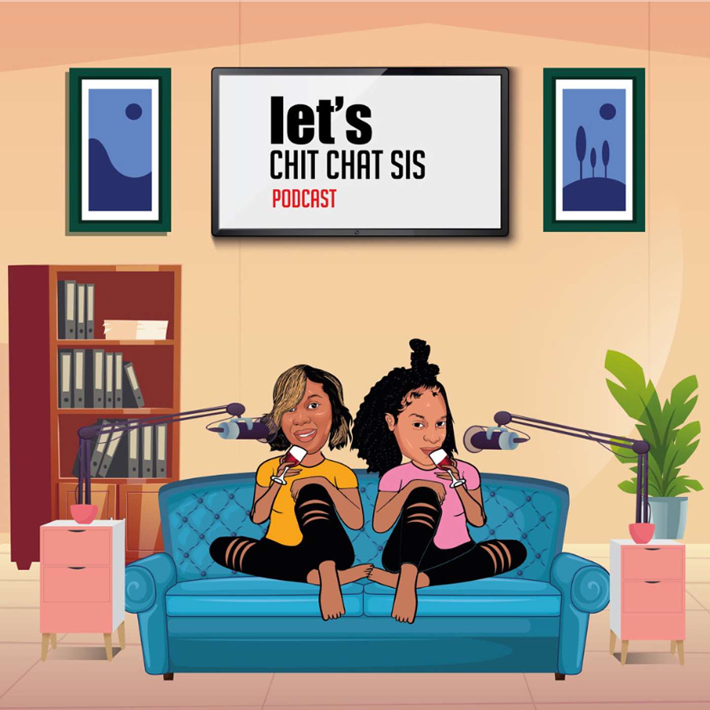 Let’s ChitChat Sis Podcast