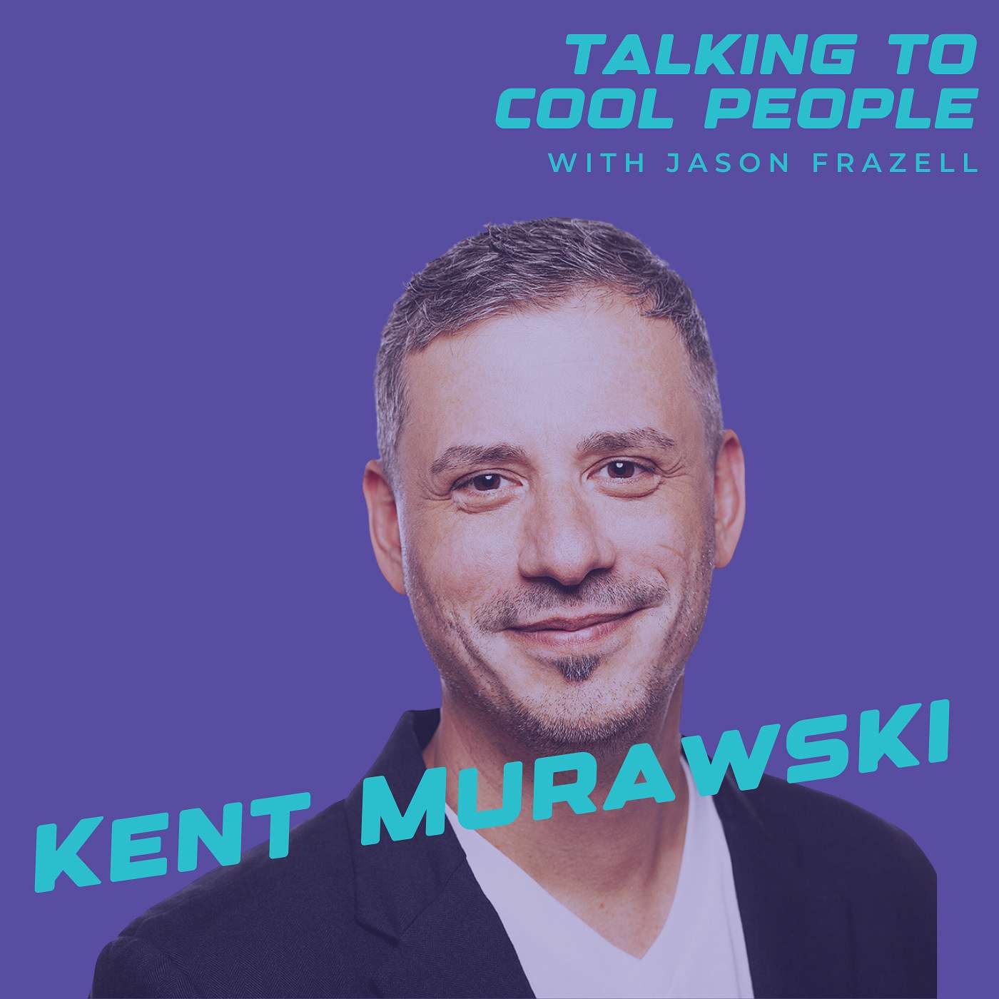 Talking to Cool People w/ Jason Frazell