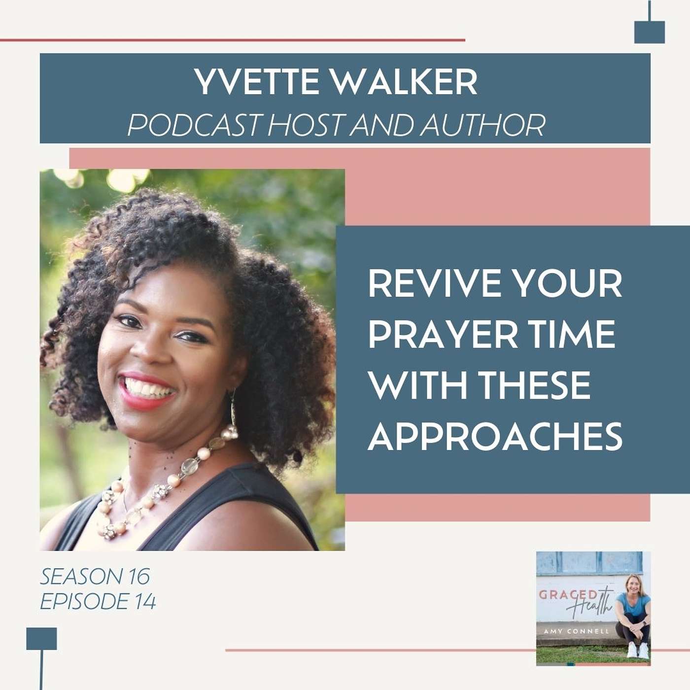 Revive your prayer time 🙏 with these approaches with Yvette Walker